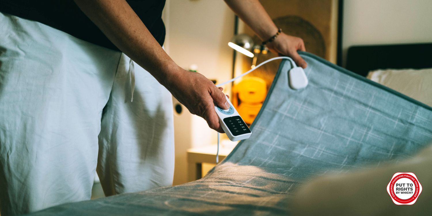 'My electric blanket caught fire how can I get my money back?' Which? News