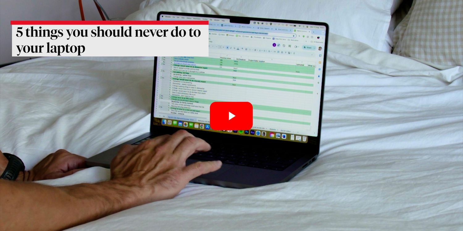 Watch: 5 things you should never do to your laptop - Which?