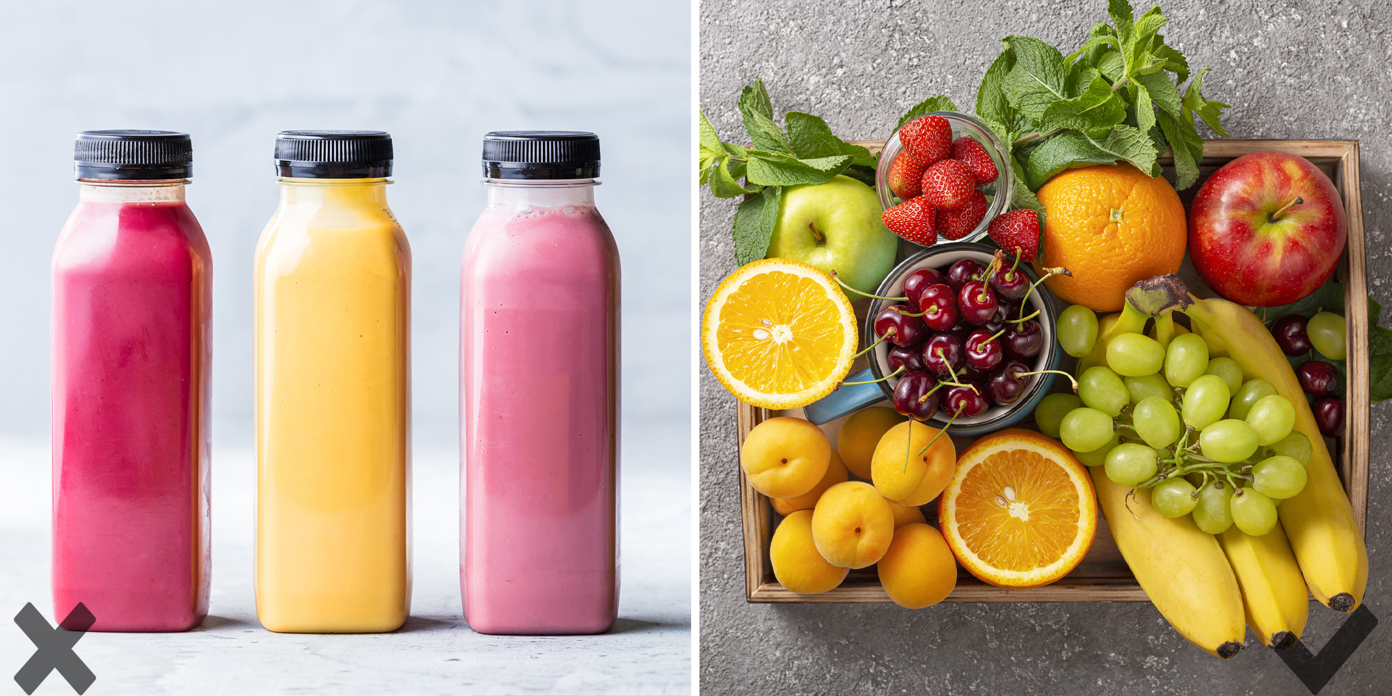 Smoothies on the left, whole fruit on the right