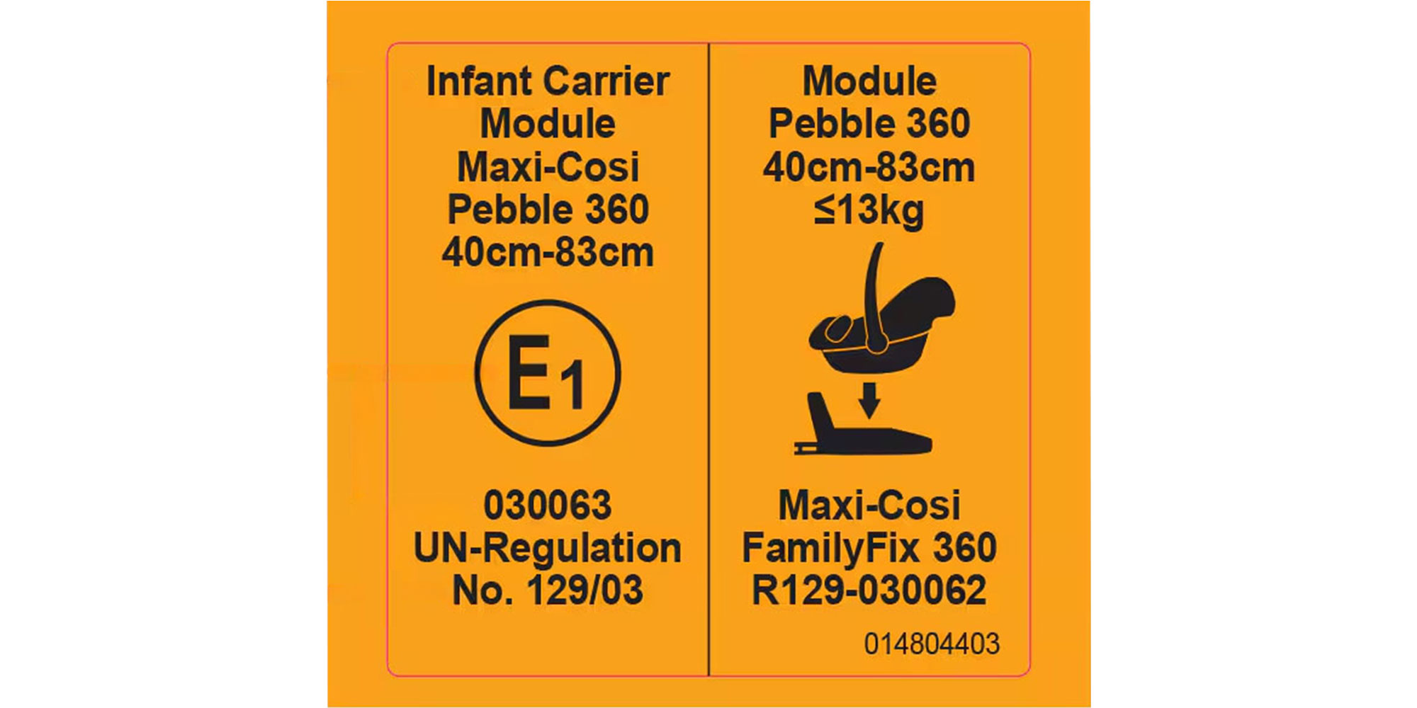 Orange R129 child car seat label example