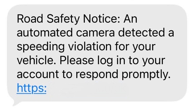 A scam text message telling you that you were caught speeding