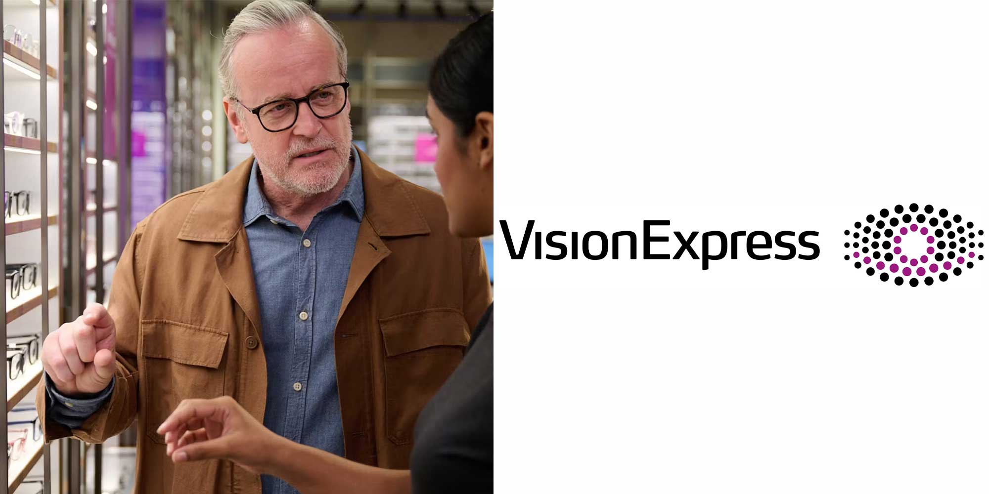 Man in brown jacket and glasses talks to woman in an opticians store. Vision Express logo on right.